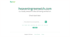 Desktop Screenshot of heaveningreenwich.com